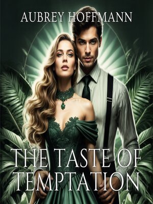 cover image of The Taste of Temptation